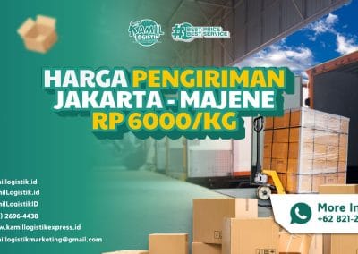 Harga Pengiriman Jakarta Majene Rp6000/KG