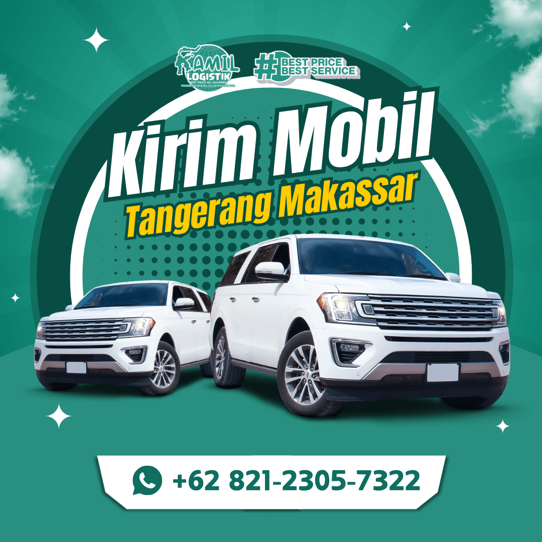 Kirim Mobil Tangerang Makassar