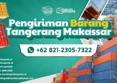 Pengiriman Barang Tangerang Makassar Murah 2700/Kg